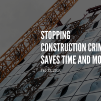 Stopping Construction Crime Saves Time and Money
